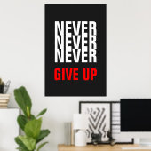Grijs Wit Rood nooit opgeven Quote Succes Print (Thuiskantoor)