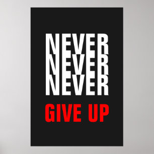 Grijs Wit Rood nooit opgeven Quote Succes Print