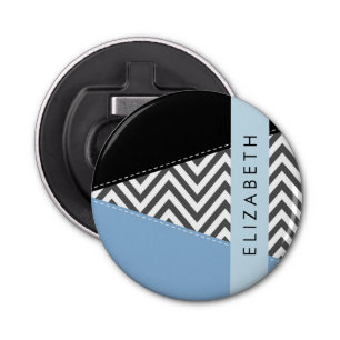 Grijs zigzag, Grijs Chevron, Blauw, Jouw naam Button Flesopener
