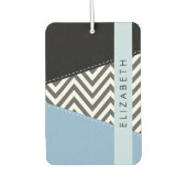 Grijs zigzag, Grijs Chevron, Blauw, Jouw naam Luchtverfrisser (Voorkant)