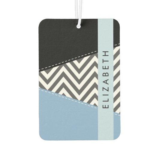 Grijs zigzag, Grijs Chevron, Blauw, Jouw naam Luchtverfrisser (Achterkant)
