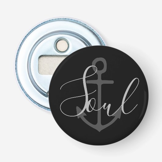 grijze ANCHOR + SOUL lettertype | Button Flesopener (Voorkant)