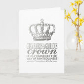 Grijze haren is een glorieuze kroon, geschrift ver kaart (Gele Bloem)