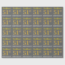 Grijze, imitatie Gold look "51ste BIRTHDAY" Cadeaupapier