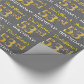 Grijze, imitatie Gold look "53e BIRTHDAY" Cadeaupapier (Hoek)