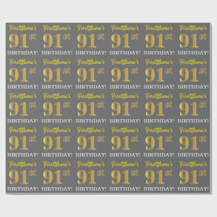 Grijze, imitatie Gold look "91st BIRTHDAY" Cadeaupapier