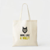Grijze Wolf, Howl als een Wolf Canvas tas (Voorkant)