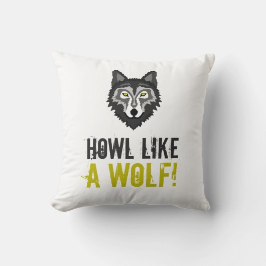Grijze Wolf, Howl als een Wolf Kussen (Voorkant)
