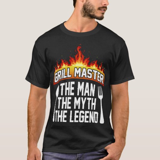 Grill beheert het Man de mythe de legende T-shirt (Voorkant)