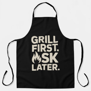 Grill Eerst, Vraag Later BBQ Grill Vader Humor Schort