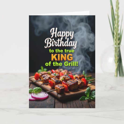 Grill Koning Verjaardagskaart Kaart (Voorkant)