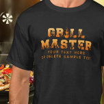 GRILL MASTER Gepersonaliseerde BBQ T-shirt<br><div class="desc">De ultieme accessoire voor elke zichzelf respecterende Grill Master: een gepersonaliseerd T-shirt met de titel GRILL MASTER in vlammen en vuur typografie en een naam of leuke zin of gezegde. Het is de perfecte manier om je liefde voor buiten koken af te shows, of je nu burgers omdraait of je...</div>