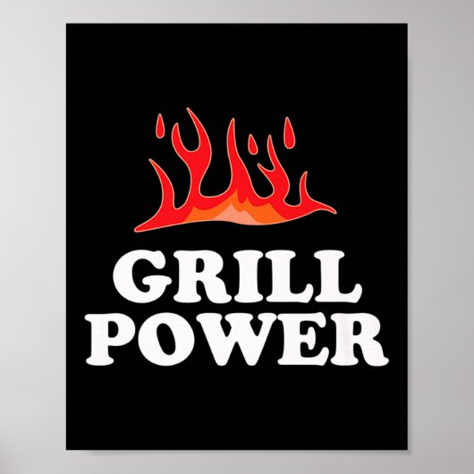Grill Power - Grappig Barbeque BBQ Slogan Gezegde Poster (Voorkant)