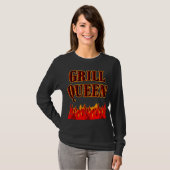 Grill Queen Funny BBQ Gezegde T-shirt (Voorkant volledig)