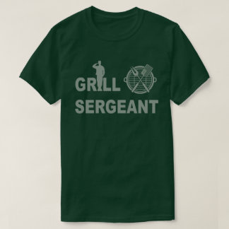 Grill Sergeant T- Shirt