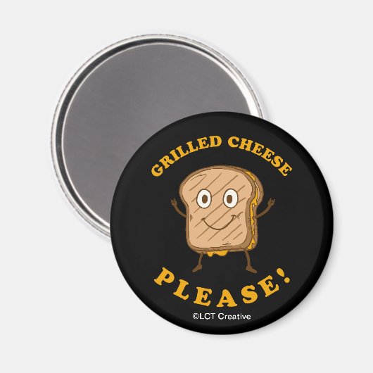 Grilled Cheese alsjeblieft Magneet (Voorkant / Achterkant)