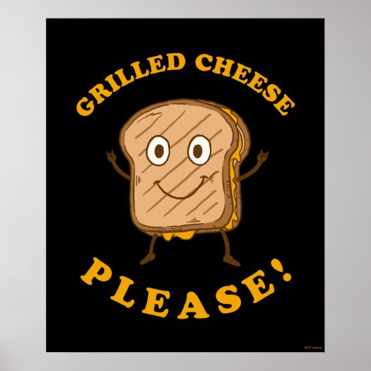 Grilled Cheese alsjeblieft Poster (Voorkant)