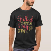 Grilled Cheese Bae Grill Cheese Maker T-shirt (Voorkant)