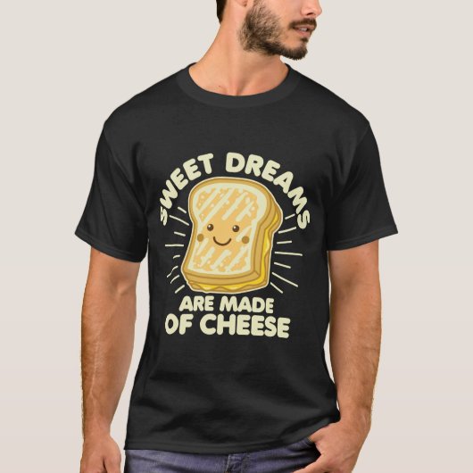 Grilled Humor Gezegde Sweet Dreams Graphic W T-shirt (Voorkant)