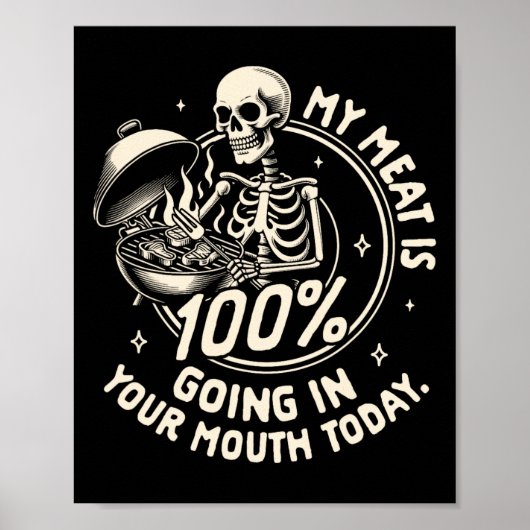 Grillen BBQ Party Mijn vlees gaat 100% in je M Poster (Voorkant)