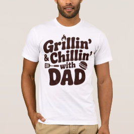 Grillen en chillen met papa t-shirt