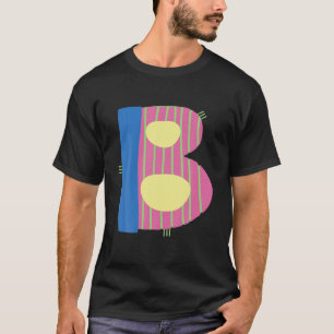 Grillige Alfabet Letter-B Typografie Karakter-B T-shirt