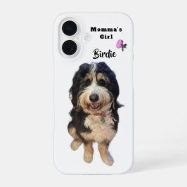 Grillige Bernedoodle Hond Foto Mama's Meisje  Naam iPhone 16 Hoesje