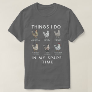 Grillige Kippenliefhebber Dagelijkse Routine Humor T-shirt