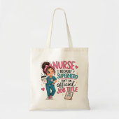 Grillige Superheld Verpleegster Tote Bag (Voorkant)