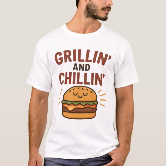 Grillin’ and Chillin’ - Funny BBQ T-Shirt (Voorkant)