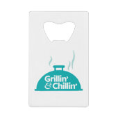 Grillin' & Chillin' Creditkaart Flessenopener (Voorkant)