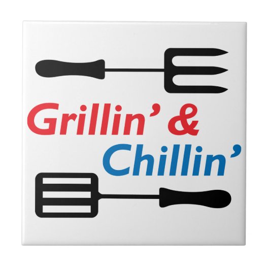 Grillin' & chillin' tegeltje (Voorkant)