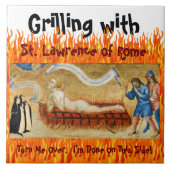 Grilling met St. Lawrence of Rome (M 022) Tegeltje (Voorkant)