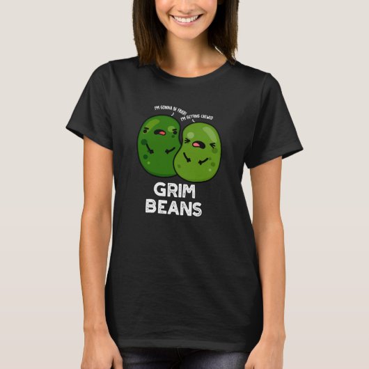 Grim Beans Grappige Veggie Puns Donker BG T-shirt (Voorkant)