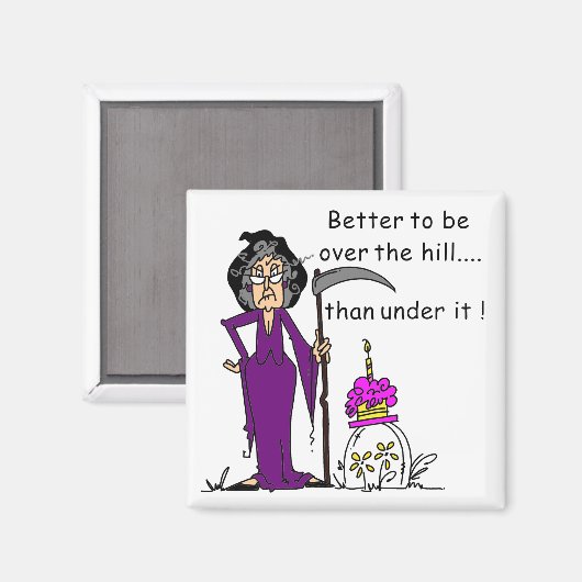 Grim Reaper Birthday Humor Magneet (Voorkant / Achterkant)