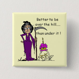 Grim Reaper Birthday Humor Vierkante Button 5,1 Cm