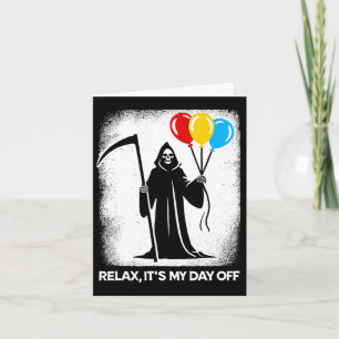 Grim Reaper Day Off Funny Halloween Funny Grim Rea Kaart