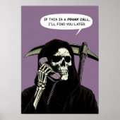 Grim Reaper grap oproep vind je later Poster (Voorkant)