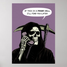 Grim Reaper grap oproep vind je later Poster