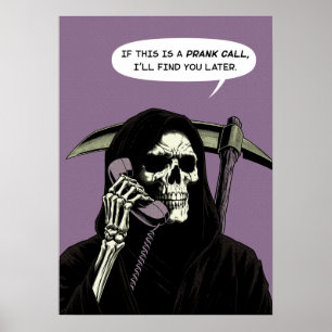 Grim Reaper grap oproep vind je later Poster