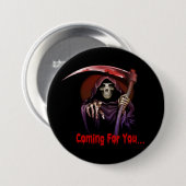 Grim Reaper komt voor je Ronde Button 7,6 Cm (Voorkant /achterkant)