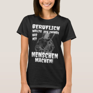 Grim Reaper Professional was met Menschen Black H T-shirt