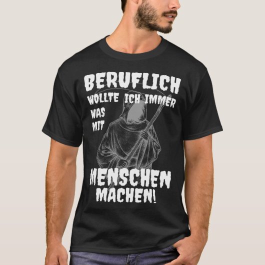 Grim Reaper Professional Was With Menschen Black H T-shirt (Voorkant)