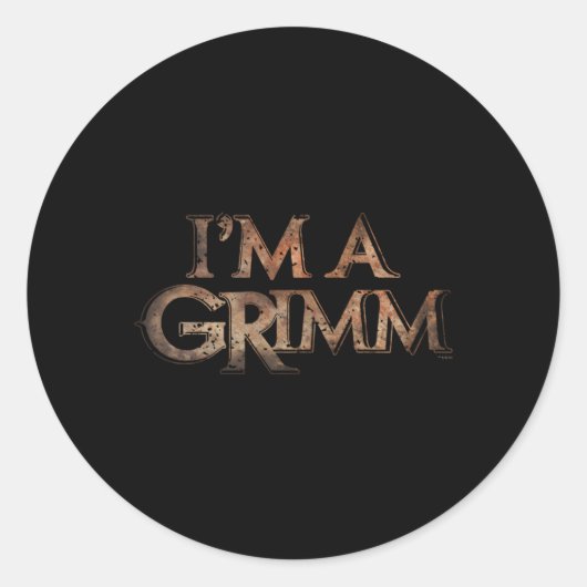 Grimm Ik ben een Grimm Ronde Sticker (Voorkant)