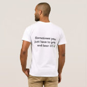 Grin en bier it (mannen T) T-shirt (Achterkant volledig)