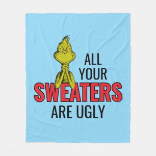 Grinch Al je truien zijn lelijk Fleece Deken