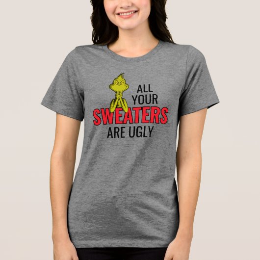 Grinch | All Your Sweaters Are Ugly (Voorkant)