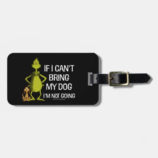 Grinch Als ik mijn hond niet kan brengen kom ik ni Bagagelabel (Voorkant horizontaal)