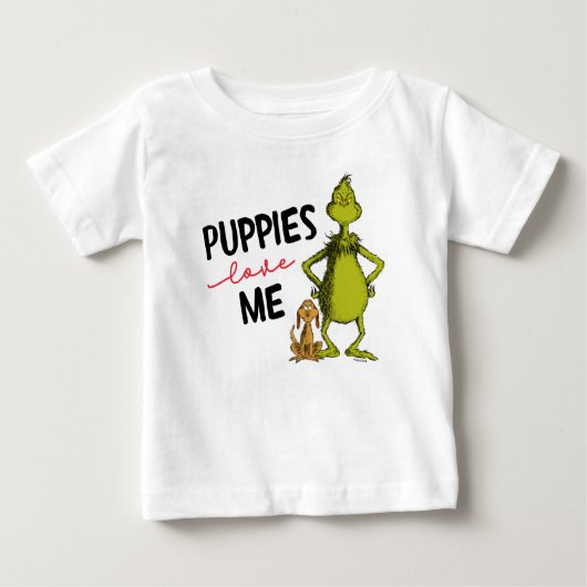 Grinch and Max | Puppies Love Me T-Shirt (Voorkant)