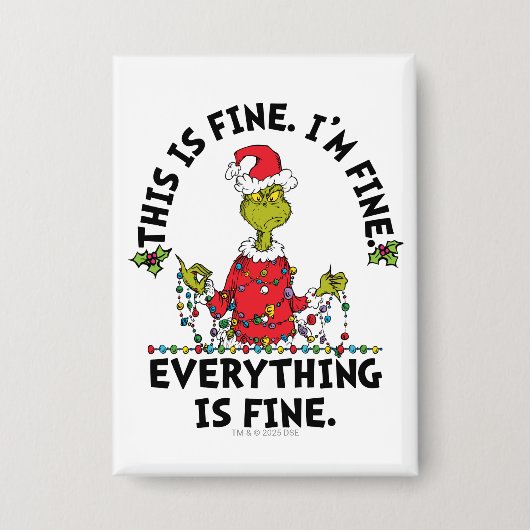 Grinch | Everything is Fine Button (Voorkant)